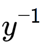 A LaTex expression showing y to the power of -1