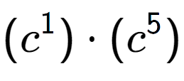 A LaTex expression showing (c to the power of 1 ) times (c to the power of 5 )