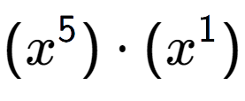 A LaTex expression showing (x to the power of 5 ) times (x to the power of 1 )