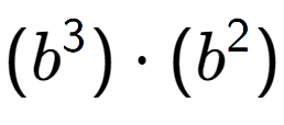 A LaTex expression showing (b to the power of 3 ) times (b to the power of 2 )