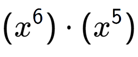 A LaTex expression showing (x to the power of 6 ) times (x to the power of 5 )