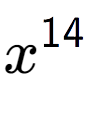 A LaTex expression showing x to the power of 14