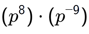 A LaTex expression showing (p to the power of 8 ) times (p to the power of -9 )