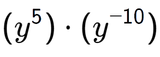 A LaTex expression showing (y to the power of 5 ) times (y to the power of -10 )