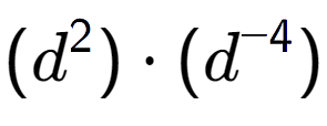 A LaTex expression showing (d to the power of 2 ) times (d to the power of -4 )