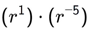 A LaTex expression showing (r to the power of 1 ) times (r to the power of -5 )