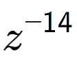 A LaTex expression showing z to the power of -14