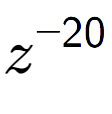 A LaTex expression showing z to the power of -20