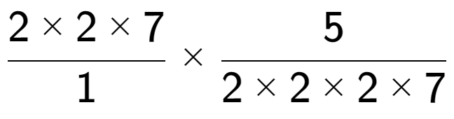 A LaTex expression showing 2 multiplied by 2 multiplied by 7 over 1 multiplied by 5 over 2 multiplied by 2 multiplied by 2 multiplied by 7