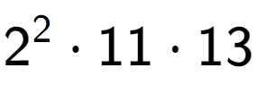 A LaTex expression showing 2 to the power of 2 times 11 times 13