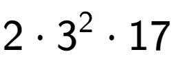 A LaTex expression showing 2 times 3 to the power of 2 times 17