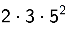 A LaTex expression showing 2 times 3 times 5 to the power of 2