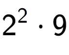 A LaTex expression showing 2 to the power of 2 times 9