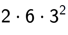 A LaTex expression showing 2 times 6 times 3 to the power of 2