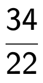 A LaTex expression showing 34 over 22