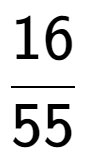 A LaTex expression showing 16 over 55