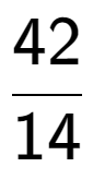 A LaTex expression showing 42 over 14