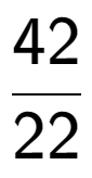 A LaTex expression showing 42 over 22