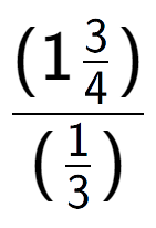A LaTex expression showing (1\frac{3 over 4 )}{(1 over 3 )}
