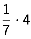 A LaTex expression showing 1 over 7 times 4