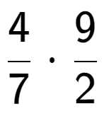 A LaTex expression showing 4 over 7 times 9 over 2