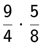 A LaTex expression showing 9 over 4 times 5 over 8