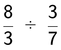 A LaTex expression showing 8 over 3 \;÷\;3 over 7