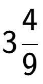 A LaTex expression showing 34 over 9