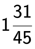 A LaTex expression showing 131 over 45