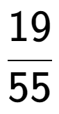 A LaTex expression showing 19 over 55