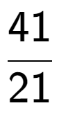 A LaTex expression showing 41 over 21