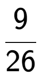 A LaTex expression showing 9 over 26