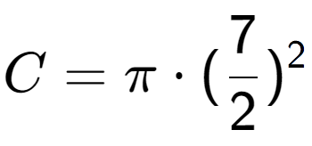 A LaTex expression showing C = Pi times (7 over 2 ) to the power of 2