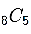 A LaTex expression showing sub 8 C sub 5