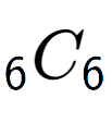 A LaTex expression showing sub 6 C sub 6