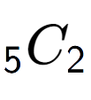 A LaTex expression showing sub 5 C sub 2