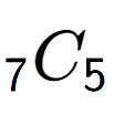 A LaTex expression showing sub 7 C sub 5