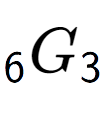 A LaTex expression showing sub 6 G sub 3