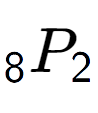 A LaTex expression showing sub 8 P sub 2