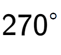 A LaTex expression showing 270 to the power of \ circ