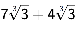 A LaTex expression showing 73-th root of 3 + 43-th root of 3