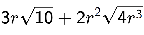 A LaTex expression showing 3rsquare root of 10 + 2{r} to the power of 2 square root of 4{r to the power of 3 }