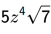 A LaTex expression showing 5{z} to the power of 4 square root of 7