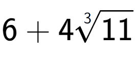 A LaTex expression showing 6 + 43-th root of 11