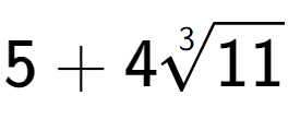 A LaTex expression showing 5 + 43-th root of 11