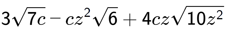 A LaTex expression showing 3square root of 7c - c{z} to the power of 2 square root of 6 + 4czsquare root of 10{z to the power of 2 }