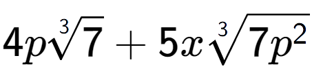 A LaTex expression showing 4p3-th root of 7 + 5x3-th root of 7{p to the power of 2 }