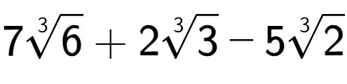 A LaTex expression showing 73-th root of 6 + 23-th root of 3 - 53-th root of 2