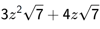 A LaTex expression showing 3{z} to the power of 2 square root of 7 + 4zsquare root of 7