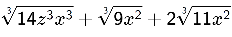 A LaTex expression showing 3-th root of 14{z to the power of 3 {x} to the power of 3 } + 3-th root of 9{x to the power of 2 } + 23-th root of 11{x to the power of 2 }